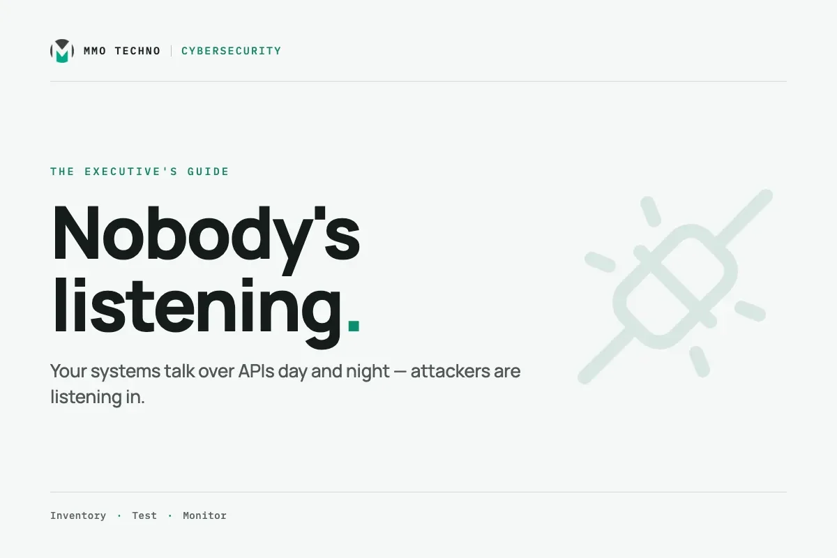 APIs: Your Systems Talk to Each Other All Day. Who's Listening In?